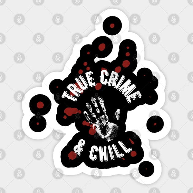 True Crime & Chill Sticker by Tea Time Shop